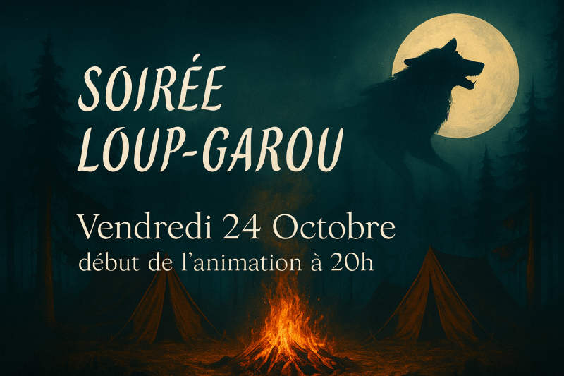 ✨ Soirée Loup-Garou ✨