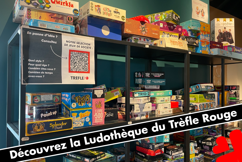 Découvrez notre Ludothèque au Trèfle Rouge : le guide complet pour des soirées jeux inoubliables à Montpellier & Lattes !