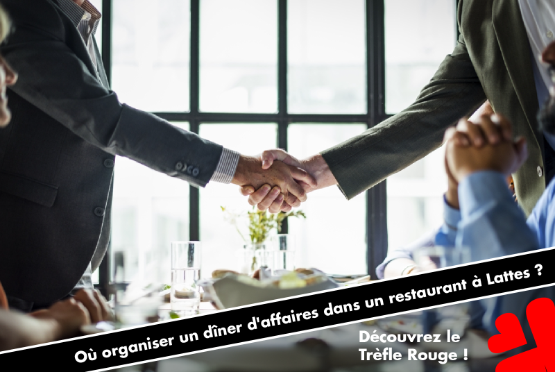Où organiser un dîner d'affaires dans un restaurant à Lattes ?