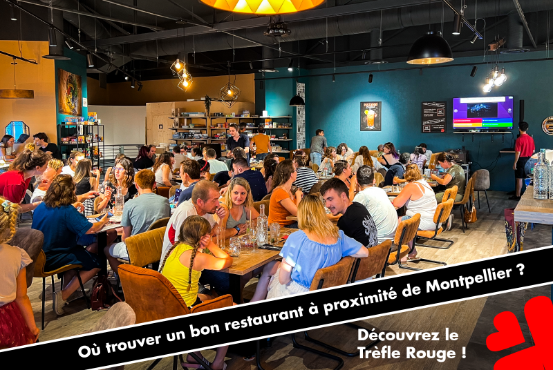 Où trouver un bon restaurant à proximité de Montpellier ?